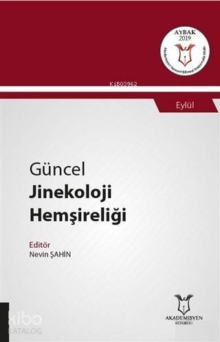 Güncel Jinekoloji Hemşireliği - Eylül - 1