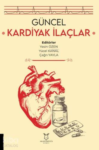 Güncel Kardiyak İlaçlar - 1