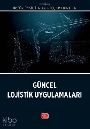 Güncel Lojistik Uygulamaları - 1