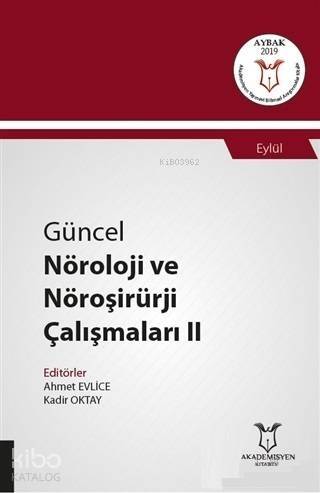 Güncel Nöroloji ve Nöroşirürji Çalışmaları 2 - Eylül - 1