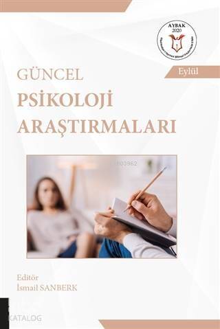 Güncel Psikoloji Araştırmaları - 1