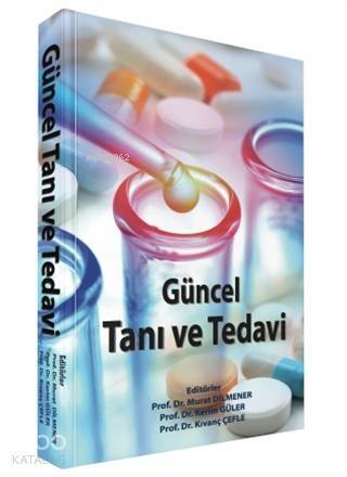 Güncel Tanı ve Tedavi - 1