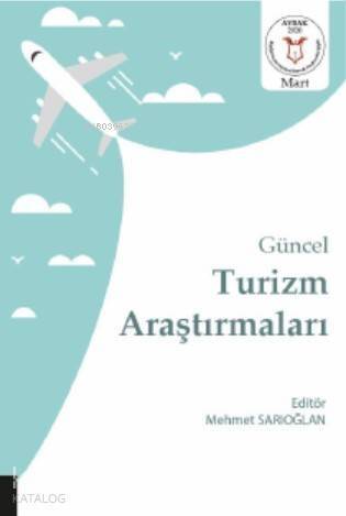 Güncel Turizm Araştırmaları - 1