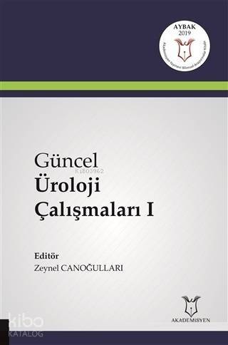 Güncel Üroloji Çalışmaları 1 - 1