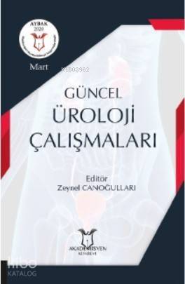 Güncel Üroloji Çalışmaları ( Aybak 2020 Mart ) - 1