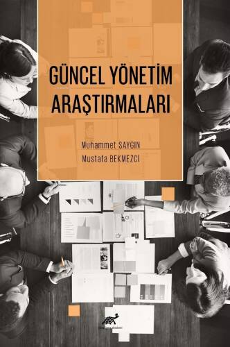 Güncel Yönetim Araştırmaları - 1