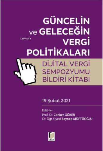 Güncelin ve Geleceğin Vergi Politikaları - 1