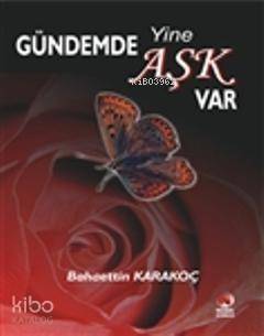 Gündemde Yine Aşk Var - 1