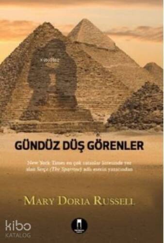 Gündüz Düş Görenler - 1