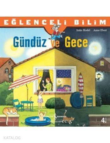 Gündüz ve Gece; Eğlenceli Bilim - 1