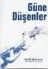 Güne Düşenler - 1