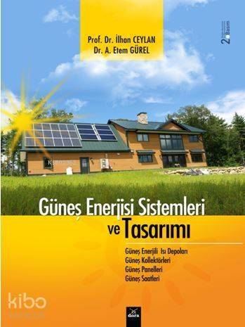 Güneş Enerjisi Sistemleri ve Tasarımı - 1