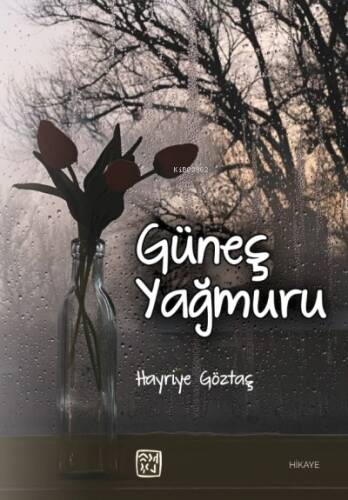 Güneş Yağmuru - 1