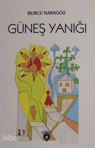 Güneş Yanığı - 1