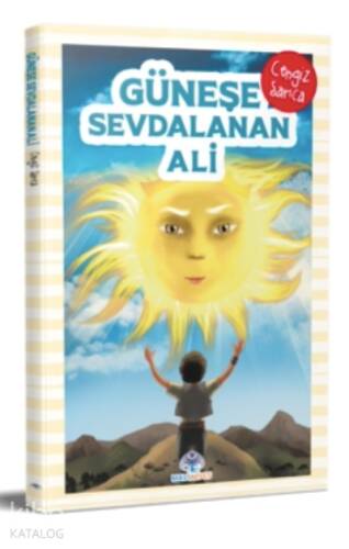 Güneşe Sevdalanan Ali - 1