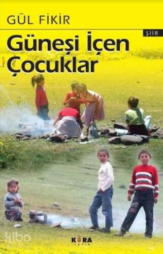 Güneşi İçen Çocuklar - 1