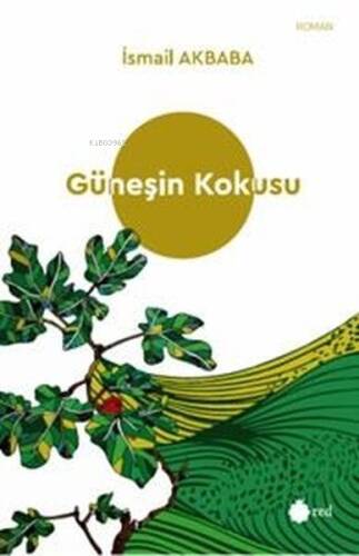 Güneşin Kokusu - 1