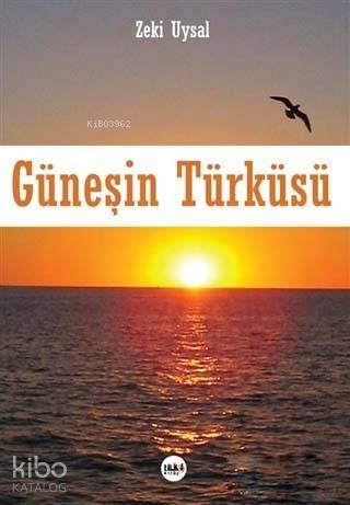 Güneşin Türküsü - 1