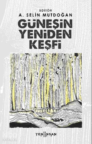 Güneşin Yeniden Keşfi - 1