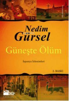 Güneşte Ölüm - 1