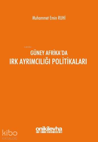 Güney Afrika'da Irk Ayrımcılığı Politikaları - 1