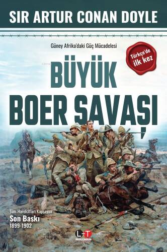 Güney Afrika’daki Güç Mücadelesi Büyük Boer Savaşı;Tüm Harekatları Kapsayan Son Baskı 1899-1902 - 1