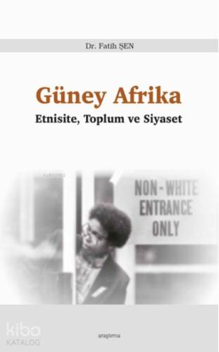 Güney Afrika;Etnisite, Toplum ve Siyaset - 1