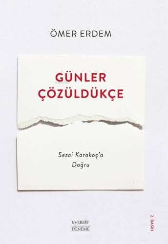 Günler Çözüldükçe;Sezai Karakoç’a Doğru - 1