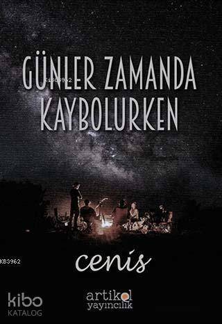 Günler Zamanda Kaybolurken - 1