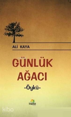 Günlük Ağacı - 1