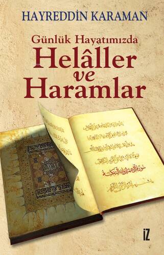 Günlük Hayatımızda Helaller ve Haramlar - 1