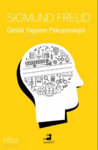 Günlük Yaşamın Psikopatolojisi - 1