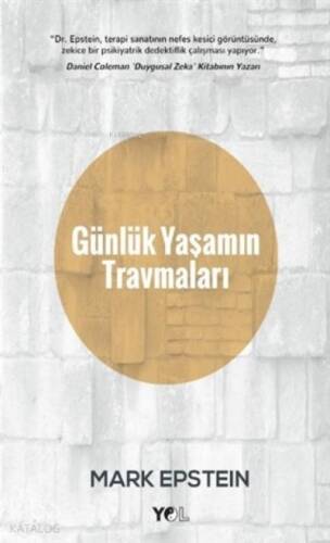 Günlük Yaşamın Travmaları - 1