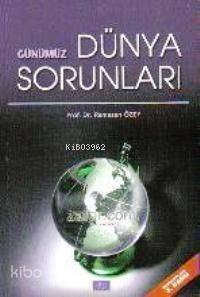 Günümüz Dünya Sorunları - 1