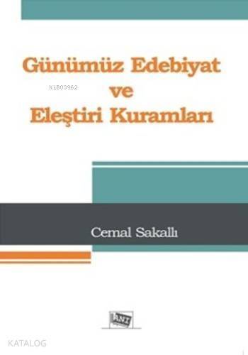 Günümüz Edebiyat ve Eleştiri Kuramları - 1