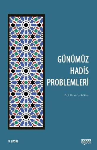 Günümüz Hadis Problemleri - 1