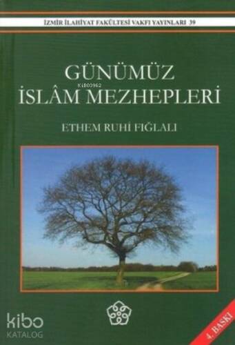 Günümüz İslam Mezhepleri - 1