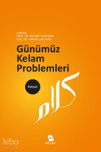 Günümüz Kelam Problemleri - 1