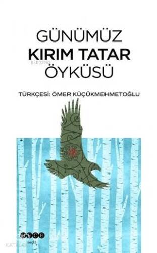 Günümüz Kırım Tatar Öyküsü - 1