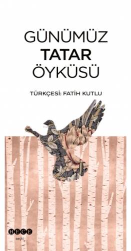 Günümüz Tatar Öyküsü - 1