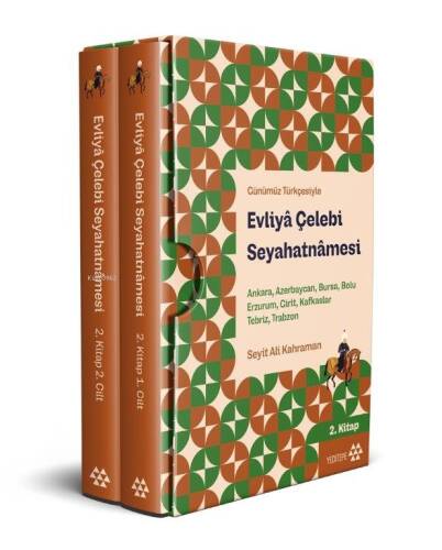 Günümüz Türkçesiyle Evliyâ Çelebi Seyahatnâmesi 2.Kitap 2 Cilt (Kutulu);Ankara, Azerbaycan, Bursa, Bolu, Erzurum, Girit, Kafkaslar, Tebriz, Trabzon - 1