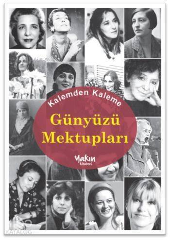 Günyüzü Mektupları - 1