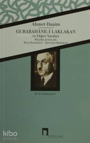 Gurabahane-i Laklakan ve Diğer Yazıları; Bütün Eserleri 5 - 1