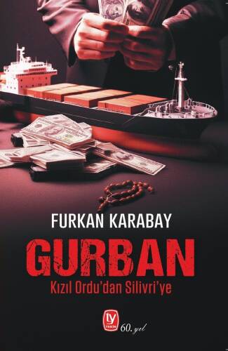 Gurban;Kızıl Ordu'dan Silivri'ye - 1