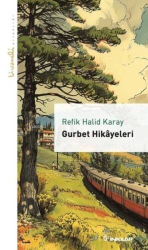 Gurbet Hikayeleri - Livaneli Kitaplığı - 1