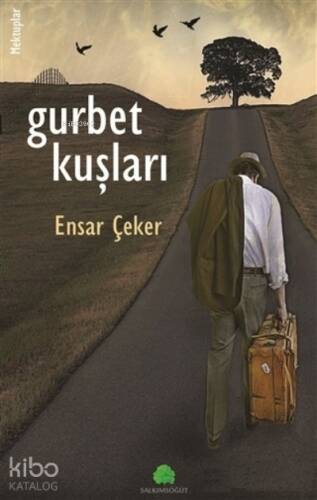 Gurbet Kuşları - 1