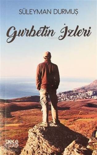 Gurbetin İzleri - 1