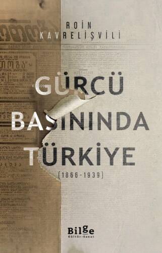 Gürcü Basınında Türkiye (1866-1939) - 1