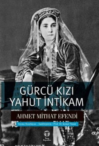 Gürcü Kızı yahut İntikam - 1