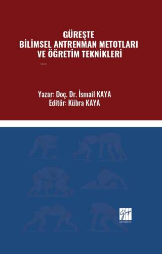 Güreşte Bilimsel Antrenman Metotları Ve Öğretim Teknikleri - 1